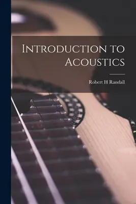 Introducción a la acústica - Introduction to Acoustics