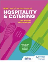 WJEC Level 1/2 Vocational Award in Hospitality and Catering (Premio profesional de nivel 1/2 en hostelería y restauración) - WJEC Level 1/2 Vocational Award in Hospitality and Catering