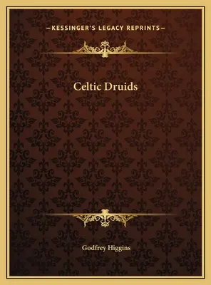 Druidas celtas - Celtic Druids