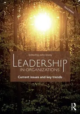 Liderazgo en las organizaciones: Cuestiones actuales y tendencias clave - Leadership in Organizations: Current Issues and Key Trends