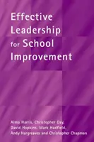 Liderazgo eficaz para la mejora escolar - Effective Leadership for School Improvement