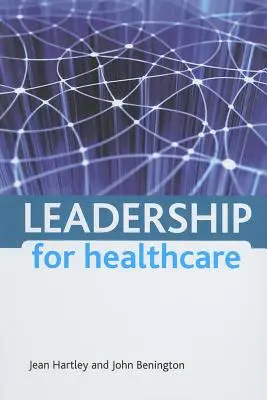 Liderazgo sanitario - Leadership for Healthcare