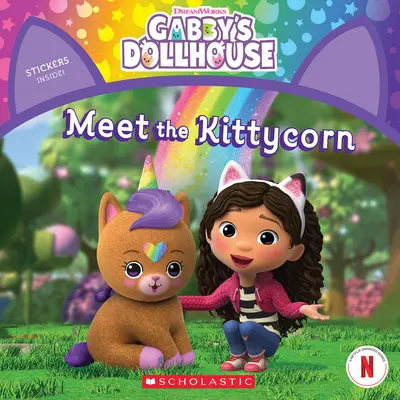 Conoce al gatito (Libro de cuentos de la casa de muñecas de Gabby) - Meet the Kittycorn (Gabby's Dollhouse Storybook)