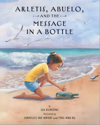 Arletis, Abuelo y El Mensaje En La Botella - Arletis, Abuelo, and the Message in a Bottle