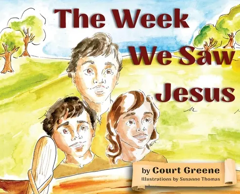 La semana que vimos a Jesús - The Week We Saw Jesus