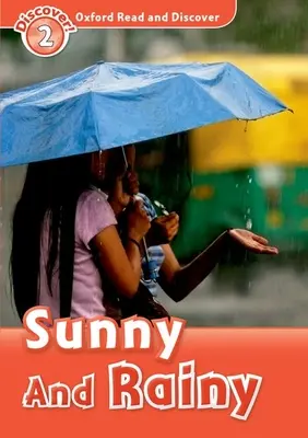 Soleado y lluvioso - Sunny and Rainy