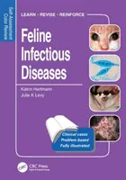 Enfermedades Infecciosas Felinas: Revisión de Autoevaluación en Color - Feline Infectious Diseases - Self-Assessment Color Review