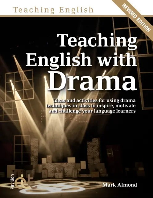 Enseñar inglés con teatro - Teaching English with Drama