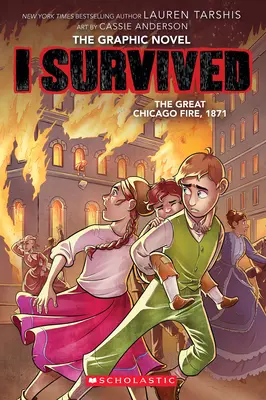 Sobreviví al gran incendio de Chicago, 1871 (Sobreviví, novela gráfica nº 7) - I Survived the Great Chicago Fire, 1871 (I Survived Graphic Novel #7)