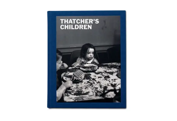 Los hijos de Thatcher - Thatcher's Children