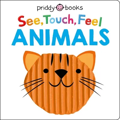 Ver Tocar Sentir: Animales - See Touch Feel: Animals