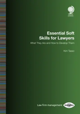 Habilidades sociales esenciales para abogados: Qué son y cómo desarrollarlas - Essential Soft Skills for Lawyers: What They Are and How to Develop Them