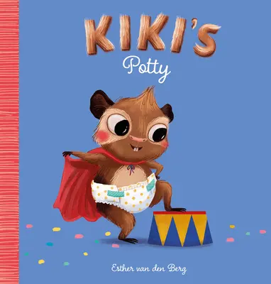 El orinal de Kiki - Kiki's Potty