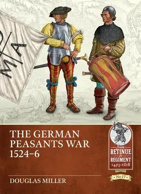 La guerra de los campesinos alemanes 1524-6 - The German Peasants War 1524-6