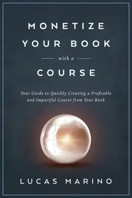 Monetice su libro con un curso - Monetize Your Book with a Course