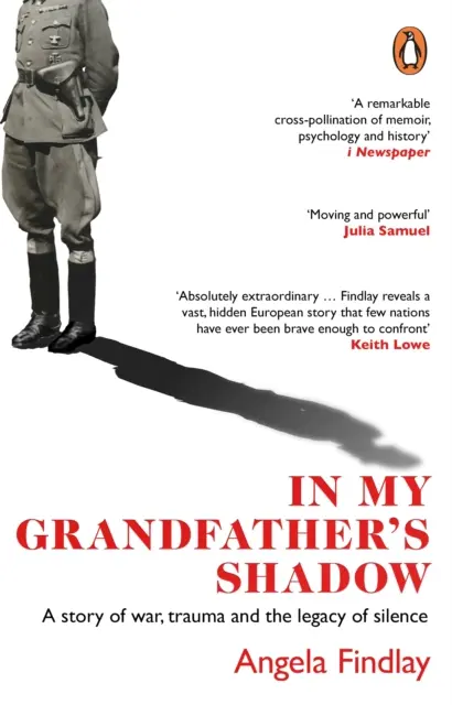 A la sombra de mi abuelo - Una historia de guerra, trauma y el legado del silencio - In My Grandfather's Shadow - A story of war, trauma and the legacy of silence