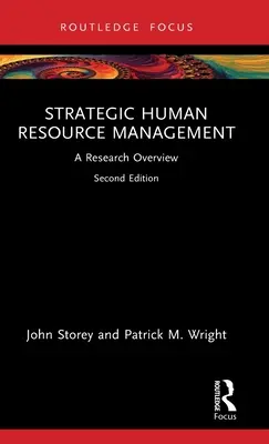 Gestión estratégica de recursos humanos: Una visión general de la investigación - Strategic Human Resource Management: A Research Overview