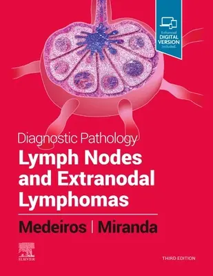 Patología Diagnóstica: Ganglios linfáticos y linfomas extraganglionares - Diagnostic Pathology: Lymph Nodes and Extranodal Lymphomas