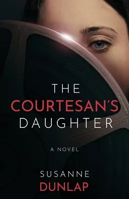 La hija de la cortesana - The Courtesan's Daughter