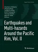 Terremotos y riesgos múltiples en la cuenca del Pacífico, Vol. II - Earthquakes and Multi-Hazards Around the Pacific Rim, Vol. II