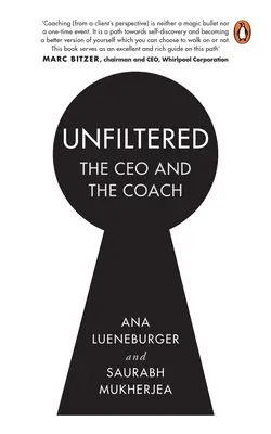 Sin filtro: El director general y el entrenador - Unfiltered: The CEO and the Coach