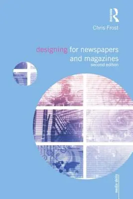 Diseño para periódicos y revistas - Designing for Newspapers and Magazines