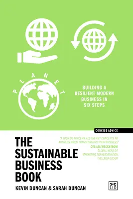 Sustainable Business Book - Cómo crear una empresa moderna resistente en seis pasos - Sustainable Business Book - Building a resilient modern business in six steps