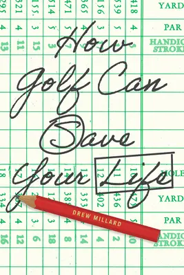 Cómo el golf puede salvarle la vida - How Golf Can Save Your Life