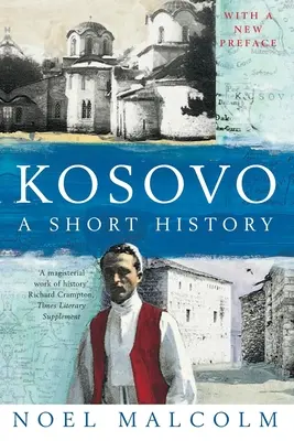 Kosovo: una breve historia - Kosovo: a Short History