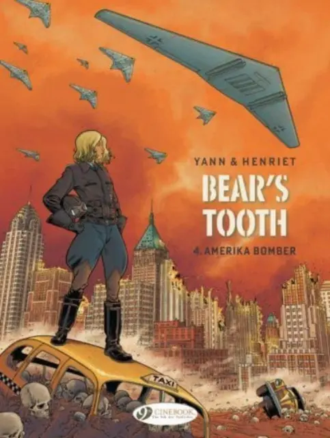 Diente de Oso Vol. 4 - Amerika Bomber - Bear's Tooth Vol. 4 - Amerika Bomber