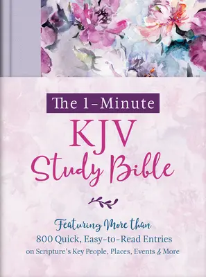 La Biblia de Estudio RVR de 1 Minuto (Pétalos de Lavanda): Con casi 900 entradas rápidas y fáciles de leer sobre personas, lugares, eventos y mucho más de las Escrituras. - The 1-Minute KJV Study Bible (Lavender Petals): Featuring Nearly 900 Quick, Easy-To-Read Entries on Scripture's Key People, Places, Events, and More