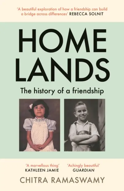 Homelands - La historia de una amistad - Homelands - The History of a Friendship