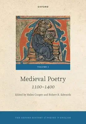The Oxford History of Poetry in English Volume 2: Volumen 2. Poesía medieval: 1100-1400 Medieval Poetry: 1100-1400 - The Oxford History of Poetry in English Volume 2: Volume 2. Medieval Poetry: 1100-1400