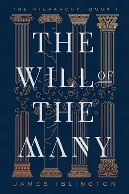 La voluntad de muchos - The Will of the Many