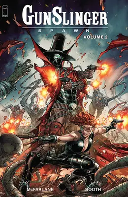 Spawn pistolero, tomo 2 - Gunslinger Spawn, Volume 2