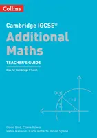 Cambridge IGCSE (TM) Additional Maths Teacher's Guide (en inglés) - Cambridge IGCSE (TM) Additional Maths Teacher's Guide