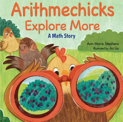 Arithmechicks Explore More: Una historia de matemáticas - Arithmechicks Explore More: A Math Story