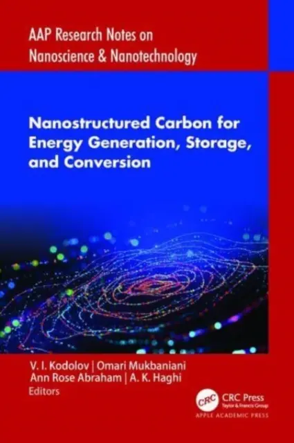 Carbono nanoestructurado para la generación, el almacenamiento y la conversión de energía - Nanostructured Carbon for Energy Generation, Storage, and Conversion