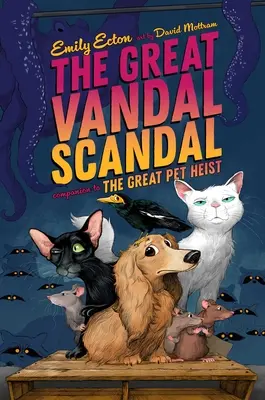 El gran escándalo de los vándalos - The Great Vandal Scandal