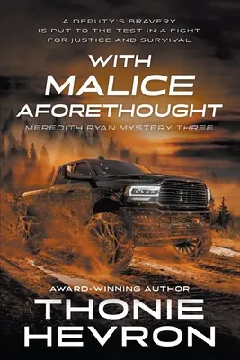 Con premeditación y alevosía: Un thriller de misterio femenino - With Malice Aforethought: A Women's Mystery Thriller