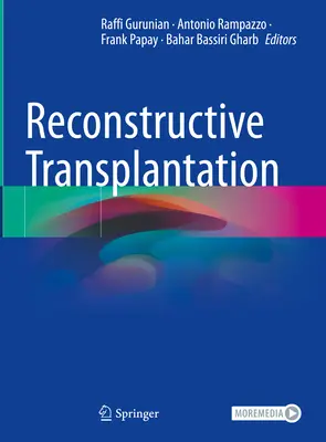 Trasplante reconstructivo - Reconstructive Transplantation