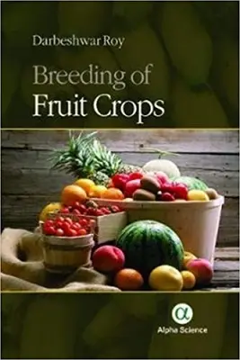 Cría de cultivos frutales - Breeding of Fruit Crops