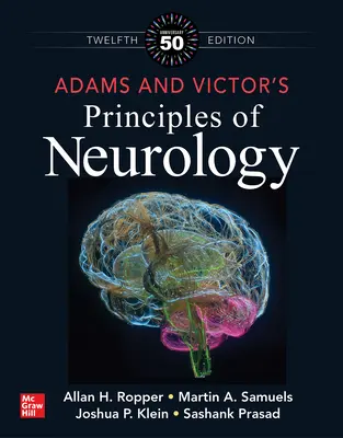 Principios de neurología de Adams y Victor, duodécima edición - Adams and Victor's Principles of Neurology, Twelfth Edition