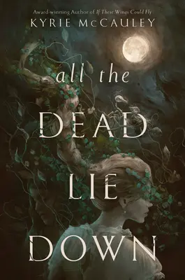 Todos los muertos se acuestan - All the Dead Lie Down