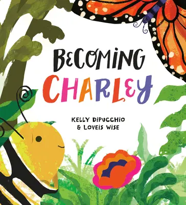 Convertirse en Charley - Becoming Charley