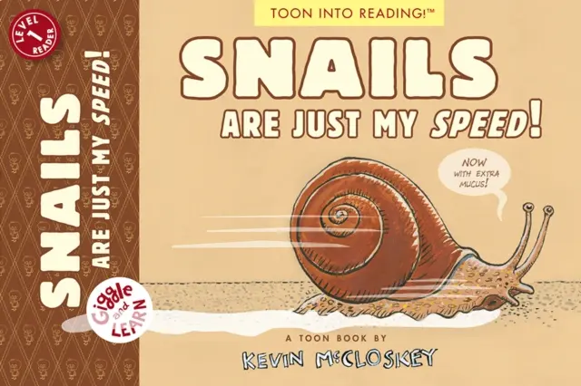 Los caracoles son lo mío Toon Nivel 1 - Snails Are Just My Speed!: Toon Level 1