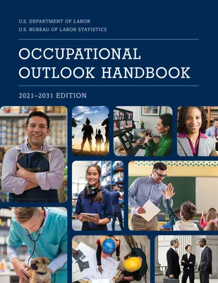 Manual de Perspectivas Ocupacionales, 2021-2031 - Occupational Outlook Handbook, 2021-2031