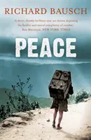 La paz (Bausch Richard (Autor)) - Peace (Bausch Richard (Author))