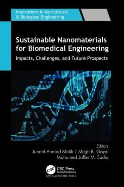 Nanomateriales sostenibles para la ingeniería biomédica: Impactos, retos y perspectivas de futuro - Sustainable Nanomaterials for Biomedical Engineering: Impacts, Challenges, and Future Prospects