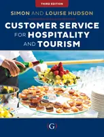 Atención al cliente en hostelería y turismo (Hudson Simon (Universidad de Carolina del Sur)) - Customer Service for Hospitality and Tourism (Hudson Simon (University of South Carolina))